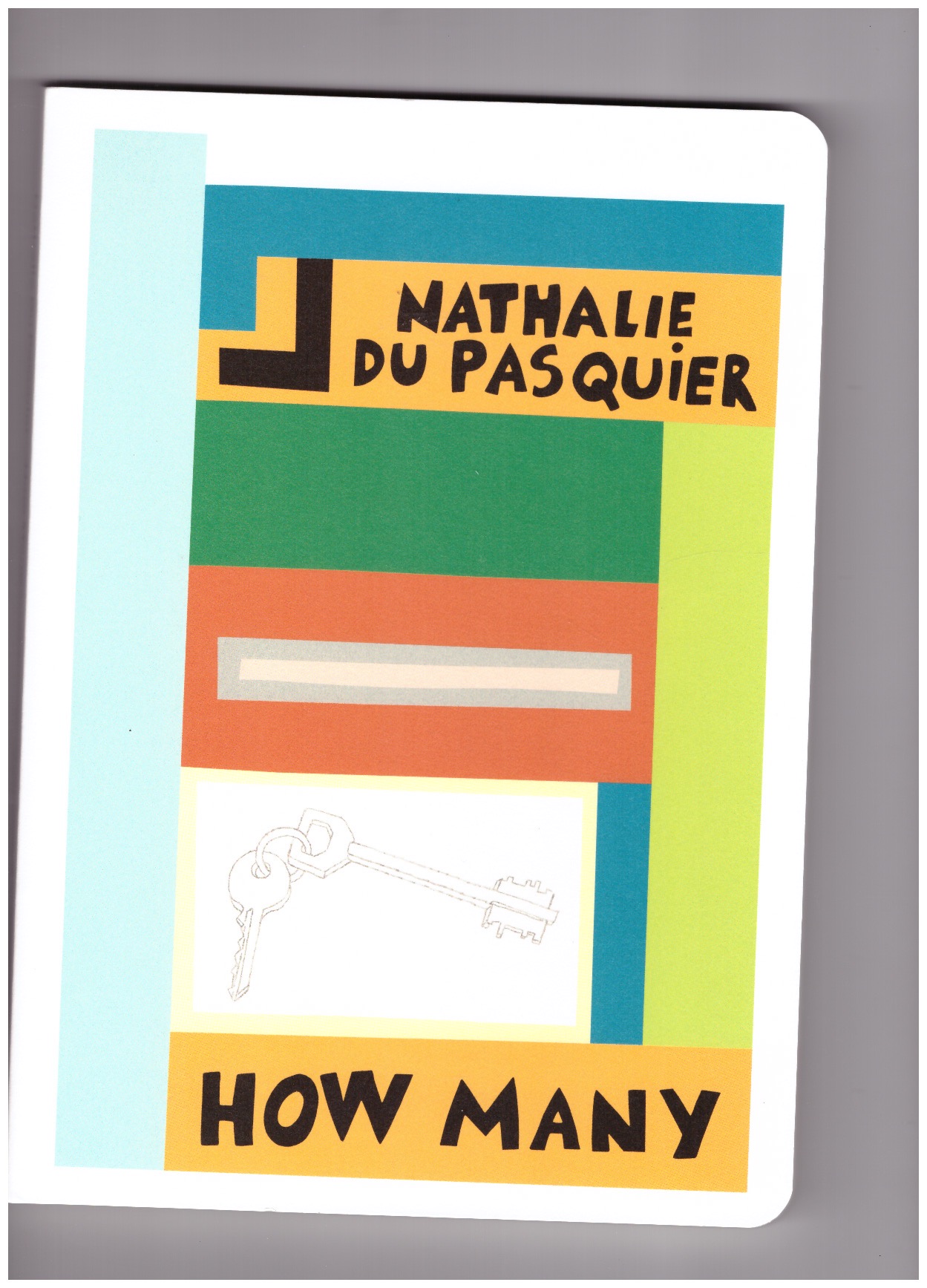 DU PASQUIER, Nathalie (ed.) - How Many